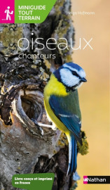 Miniguide tout terrain: oiseaux chanteurs