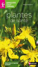 Miniguide tout terrain : plantes de santé