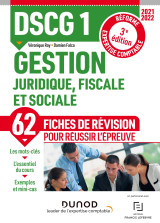 Dscg 1 gestion juridique, fiscale et sociale - fiches de révision - 2021-2022