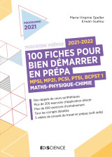 100 fiches 2021-2022 pour bien démarrer en prépa - maths-physique-chimie - mpsi-mp2i-pcsi-ptsi-bcpst