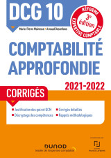 Dcg 10 comptabilité approfondie - corrigés 2021-2022