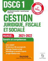 Dscg1 gestion juridique, fiscale et sociale - manuel 2021/2022