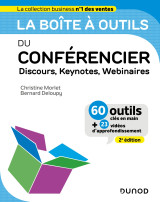 La boîte à outils du conférencier - 2e éd.