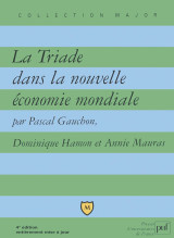 La triade dans la nouvelle économie mondiale