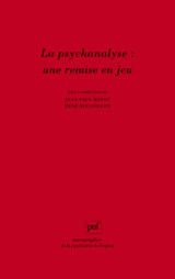 La psychanalyse : une remise en jeu