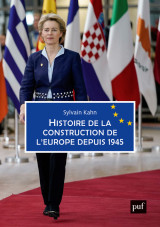 Histoire de la construction de l'europe depuis 1945