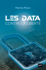 Les data contre la liberté