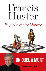 Poquelin contre molière