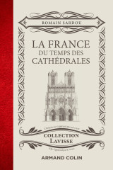 La france du temps des cathédrales