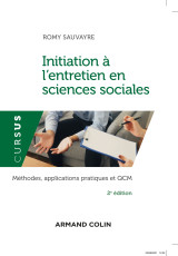 Initiation à l'entretien en sciences sociales - 2e éd. - méthodes, applications pratiques et qcm