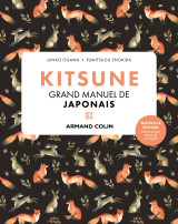 Kitsune grand manuel de japonais - 2e éd.