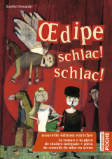 œdipe schlac ! schlac !