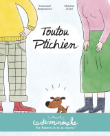 Casterminouche - toutou ptichien