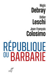 Republique ou barbarie