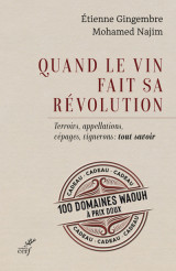 Quand le vin fait sa revolution