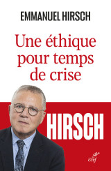 Une ethique pour temps de crise