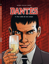 Dantès - tome 4 - pour solde de tout compte