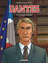 Dantès - tome 5 - le complot politique