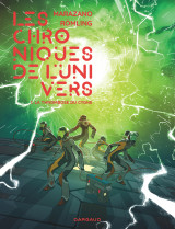 Les chroniques de l'univers - tome 1 - la thrombose du cygne