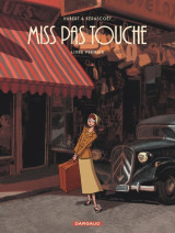 Miss pas touche - intégrale - tome 1 - miss pas touche - intégrale - tome 1