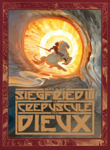 Siegfried - tome 3 - le crépuscule des dieux