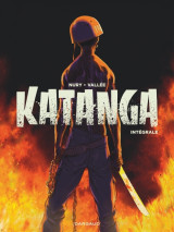 Katanga - katanga - intégrale