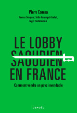 Le lobby saoudien en france