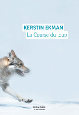 La course du loup