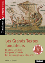 Les grands textes fondateurs - classiques et contemporains