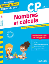 Nombres et calculs cp - nouveau cahier du jour cahier du soir