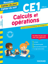 Calculs et opérations ce1 - nouveau cahier du jour cahier du soir