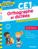 Orthographe et dictées ce1 - nouveau cahier du jour cahier du soir