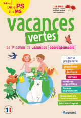 Cahier de vacances 2023, de la ps vers la ms 3-4 ans - vacances vertes