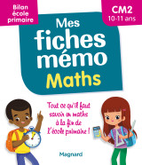 Mes fiches mémo maths cm2 - bilan école primaire