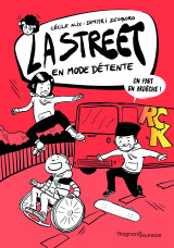 La street 3 - en mode détente