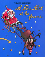 Pere noel et les fourmis (le)