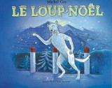 Loup noel (le)