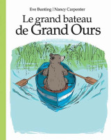 Le grand bateau de grand ours