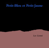 Petit-bleu et petit-jaune nouvelle edition