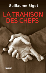 La trahison des chefs