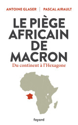 Le piège africain de macron