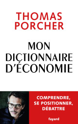 Mon dictionnaire d'économie