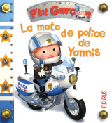 La moto de police de yannis, tome 26