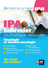 Infirmier en pratique avancée - ipa - mention oncologie et hémato-oncologie