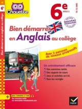 Bien démarrer en anglais au collège 6e (a1 vers a2)