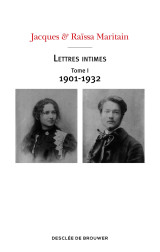 Lettres intimes - tome i (1901-1932)