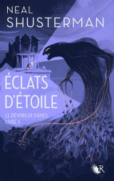 éclats d'étoile - livre ii le dévoreur d'âmes