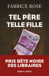 Tel père, telle fille