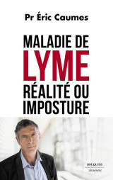 Maladie de lyme - réalité ou imposture ?