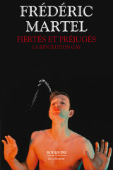 Fiertés et préjugés - la révolution gay